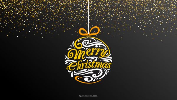 POPULAR QUOTES Quote - Merry Christmas. Unknown Authors