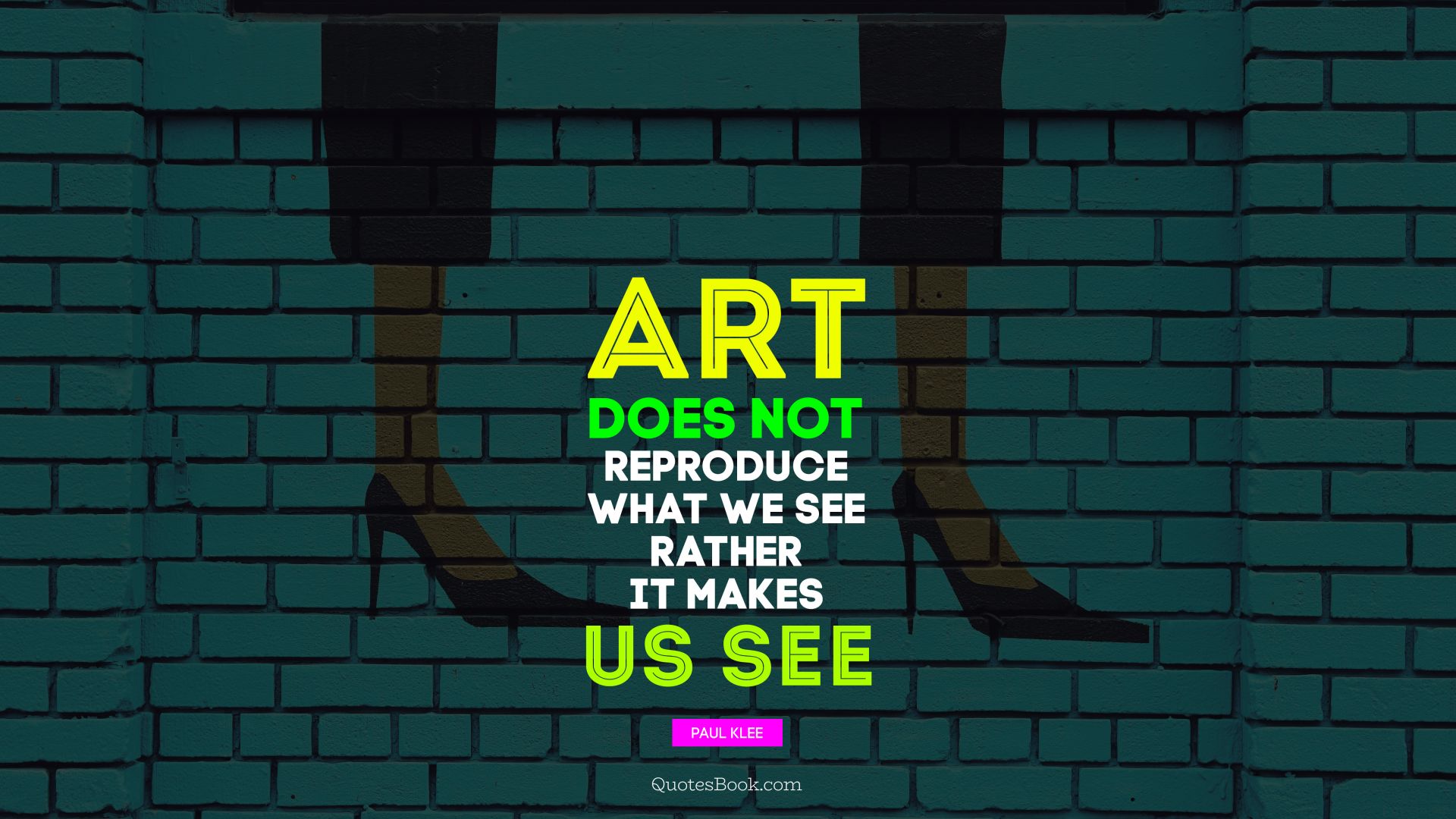 Art does not reproduce what we see; rather, it makes us see. - Quote by Paul Klee
