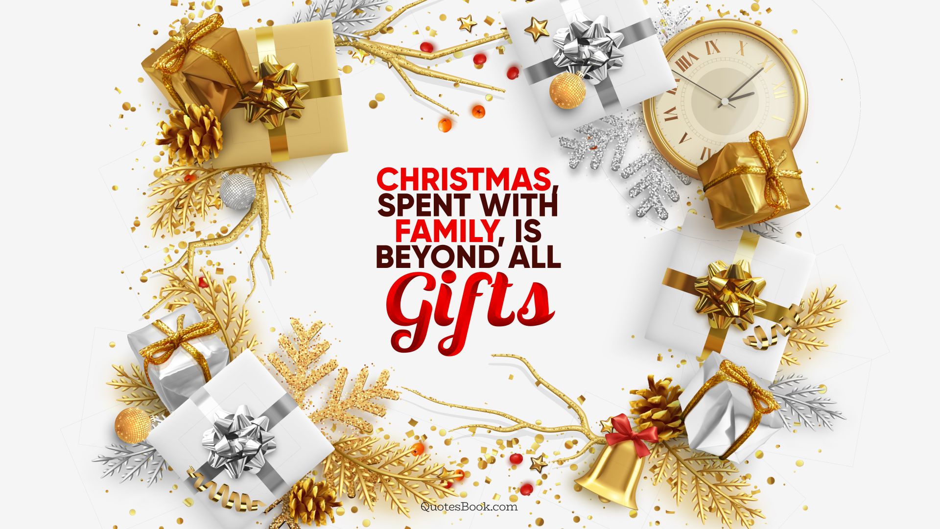 Christmas, spent with family, is beyond all gifts. - Quote by QuotesBook