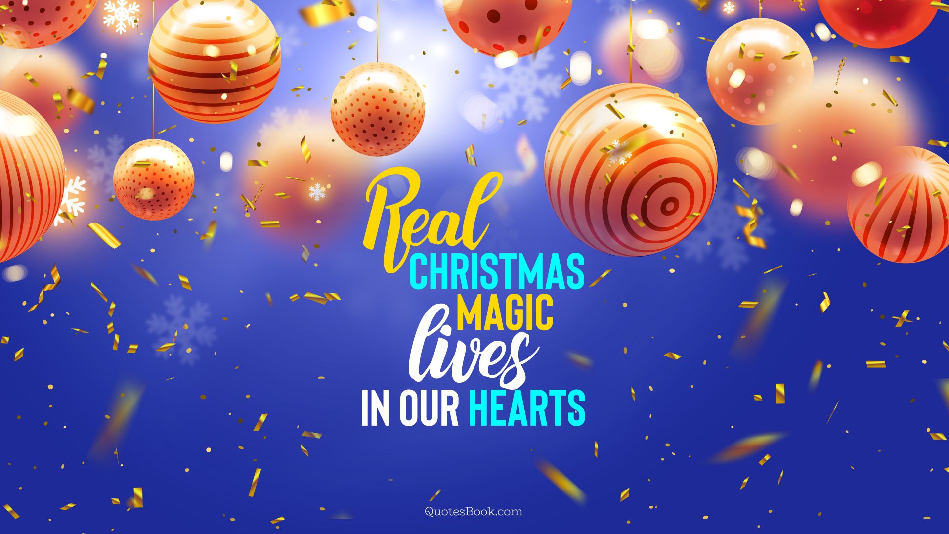 Real Christmas magic lives in our hearts. - Quote by QuotesBook