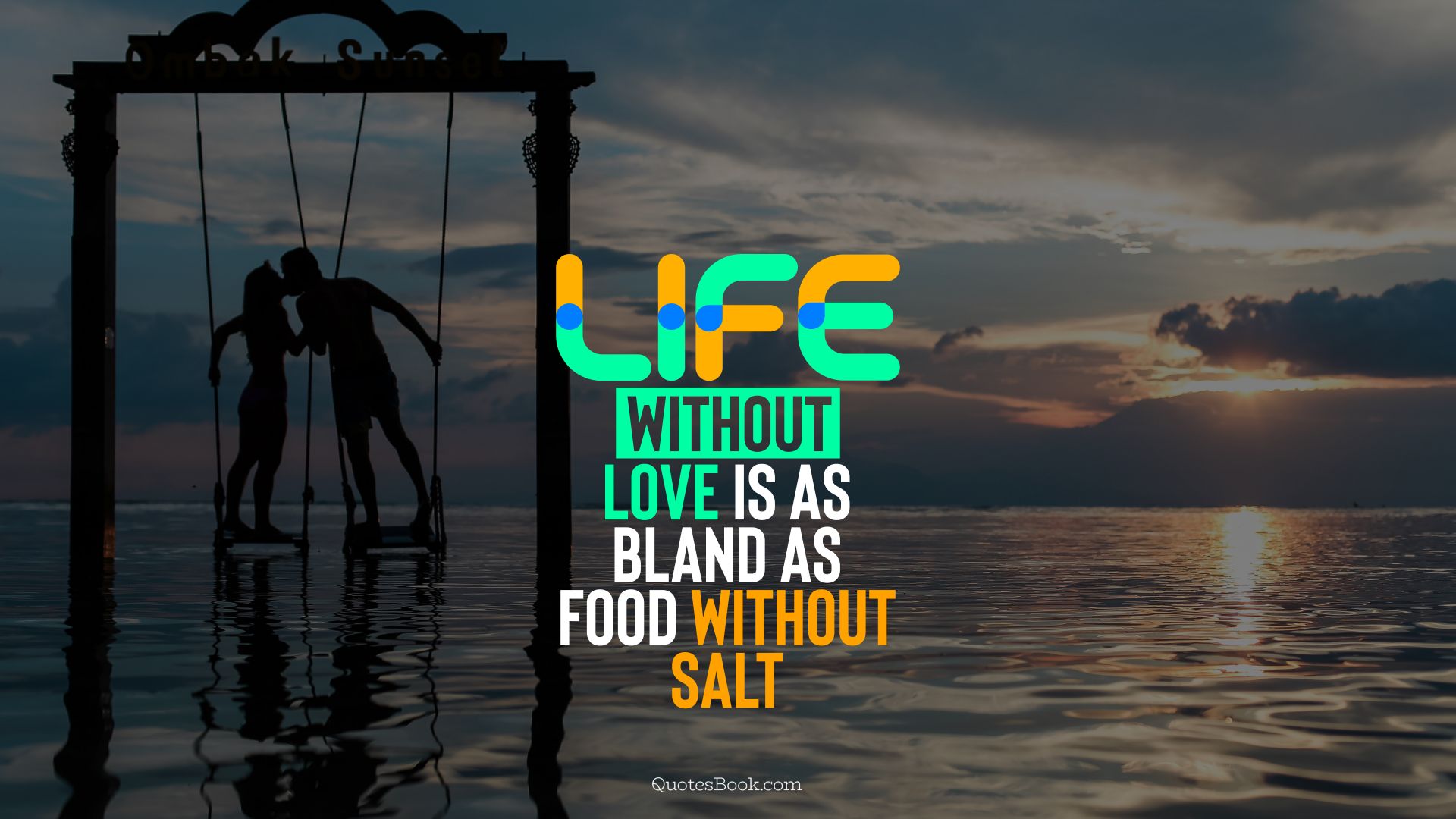 Life without love is as bland as food without salt. - Quote by QuotesBook