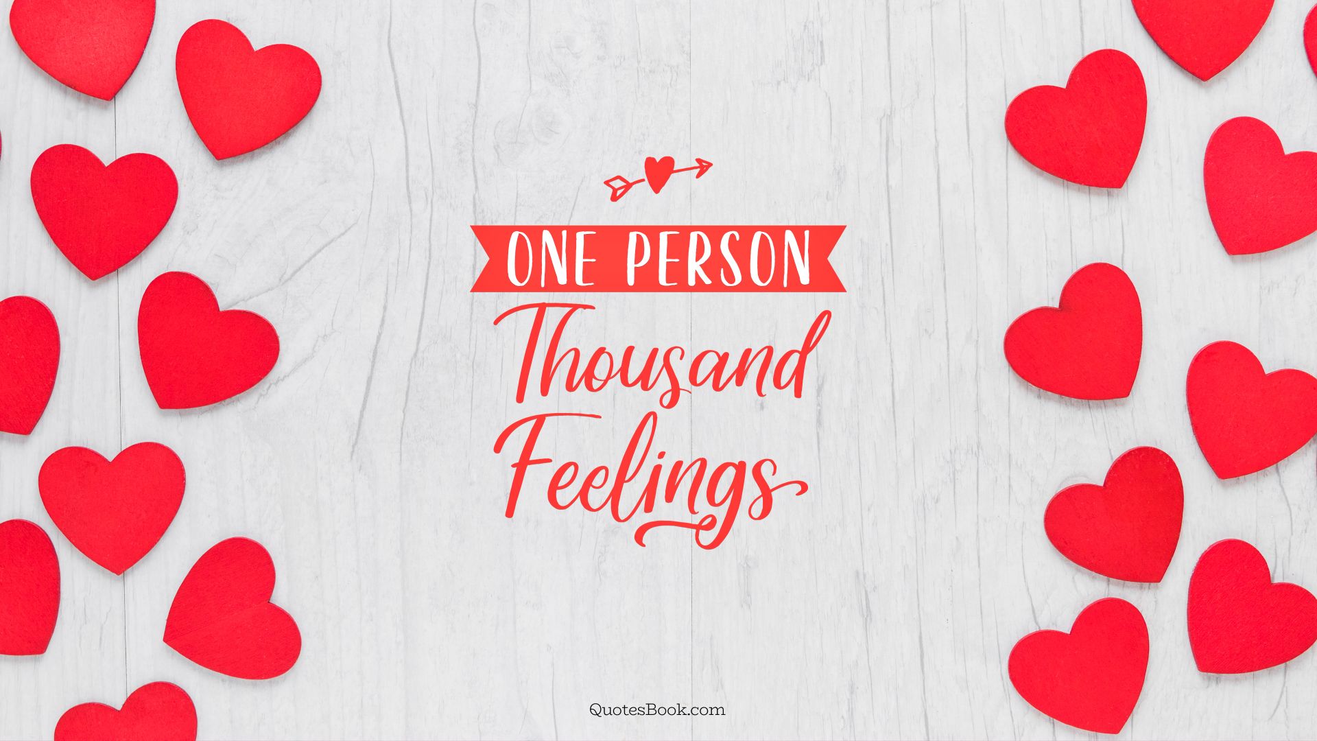 One Person Thousand Feelings
