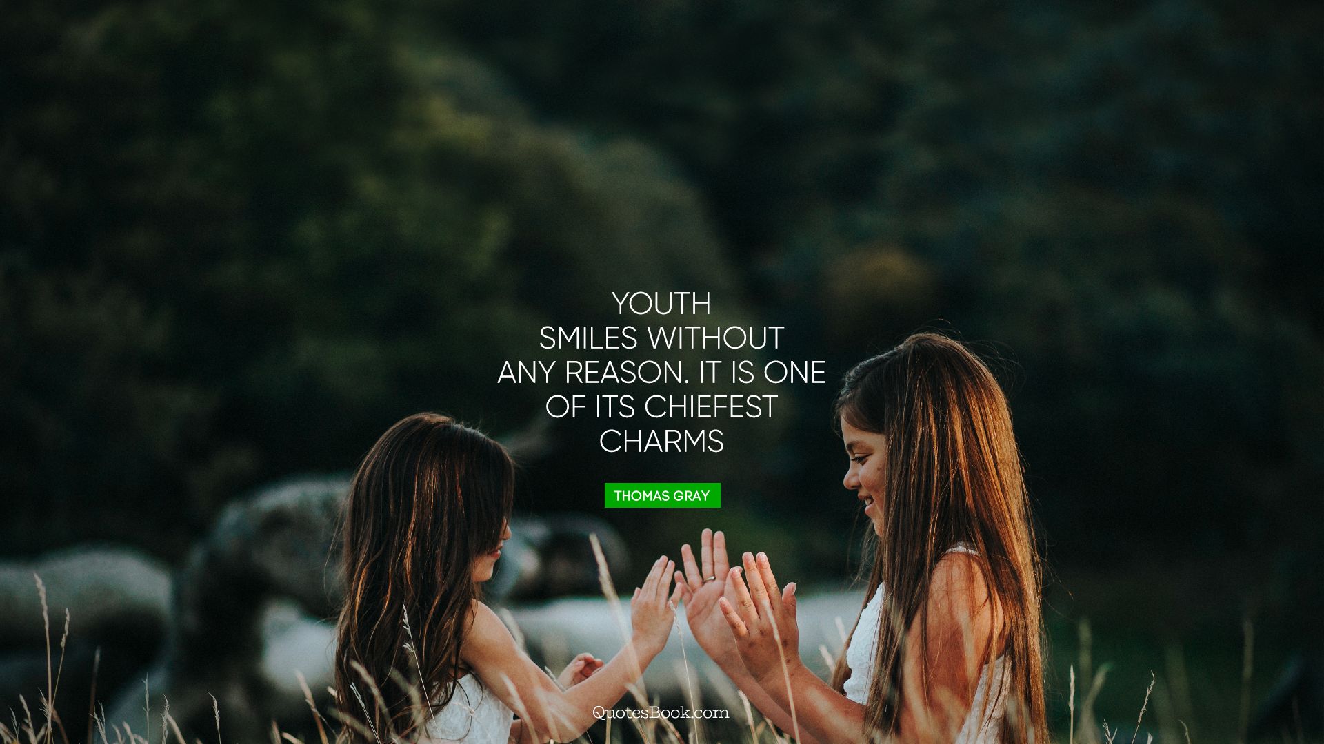 Youth smiles without any reason. It is one of its chiefest charms. - Quote by Thomas Gray