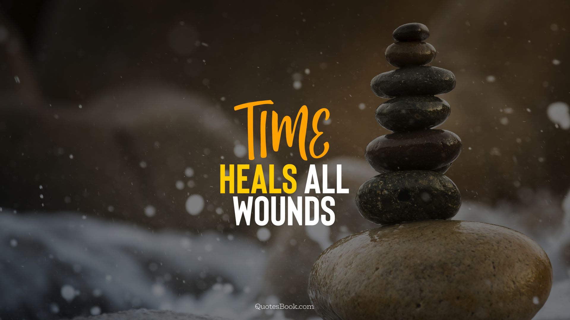 Time heals all wounds - QuotesBook