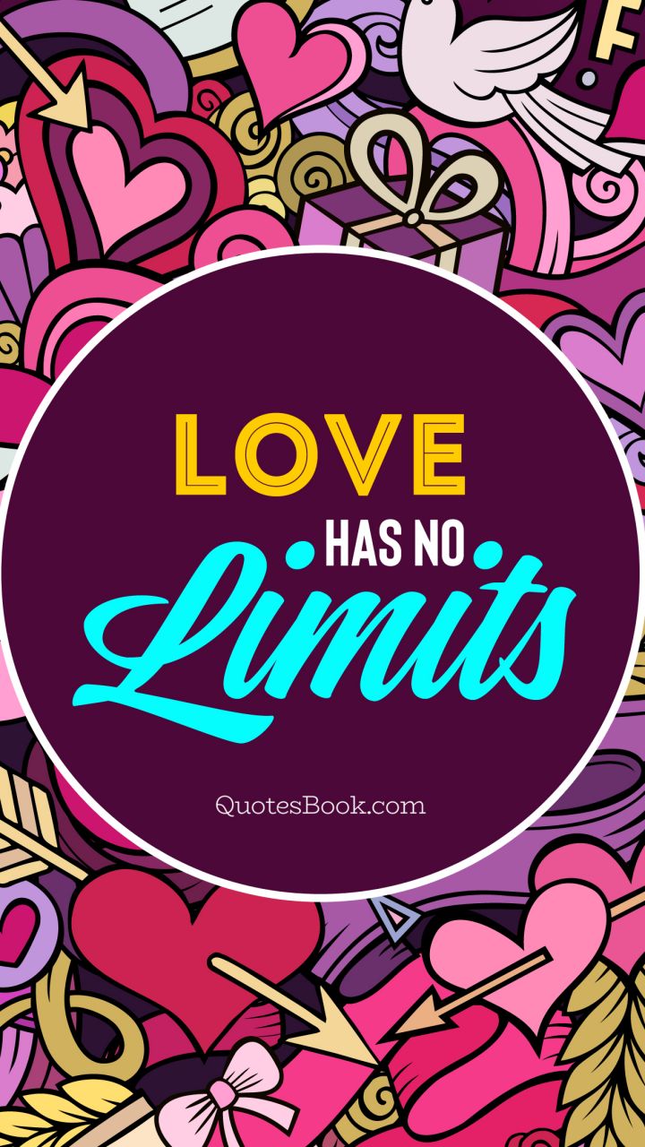 Love has no limits