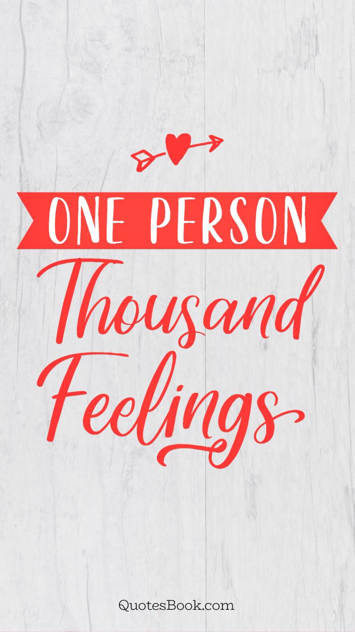 One Person Thousand Feelings Quotesbook