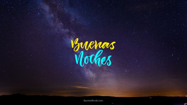 Buenas noches