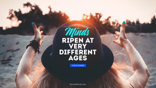 Minds ripen at very different ages