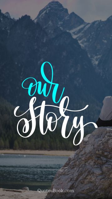 Our story