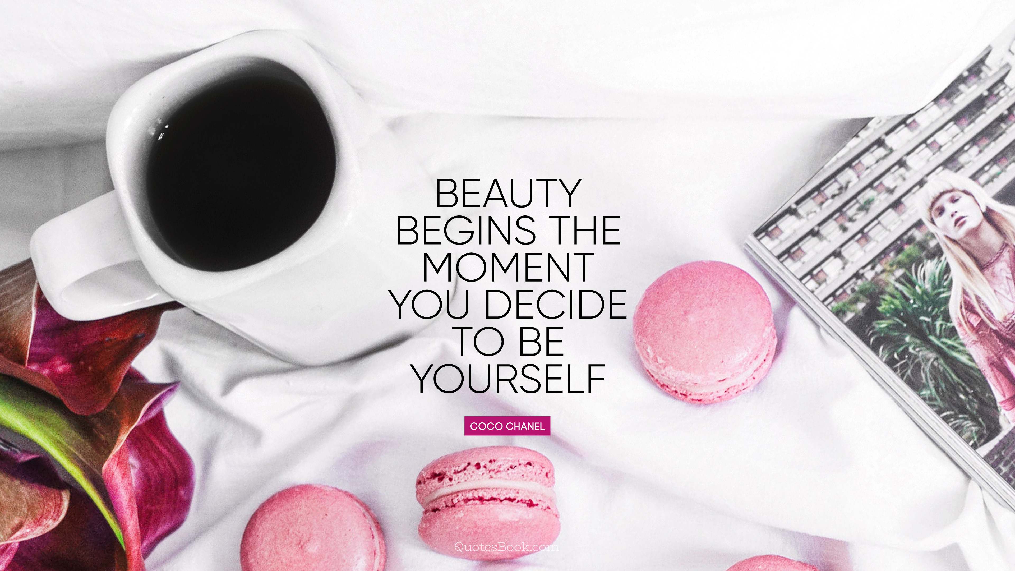 Beauty begins the moment you decide to be yourself. - Quote by Coco Chanel  - QuotesBook