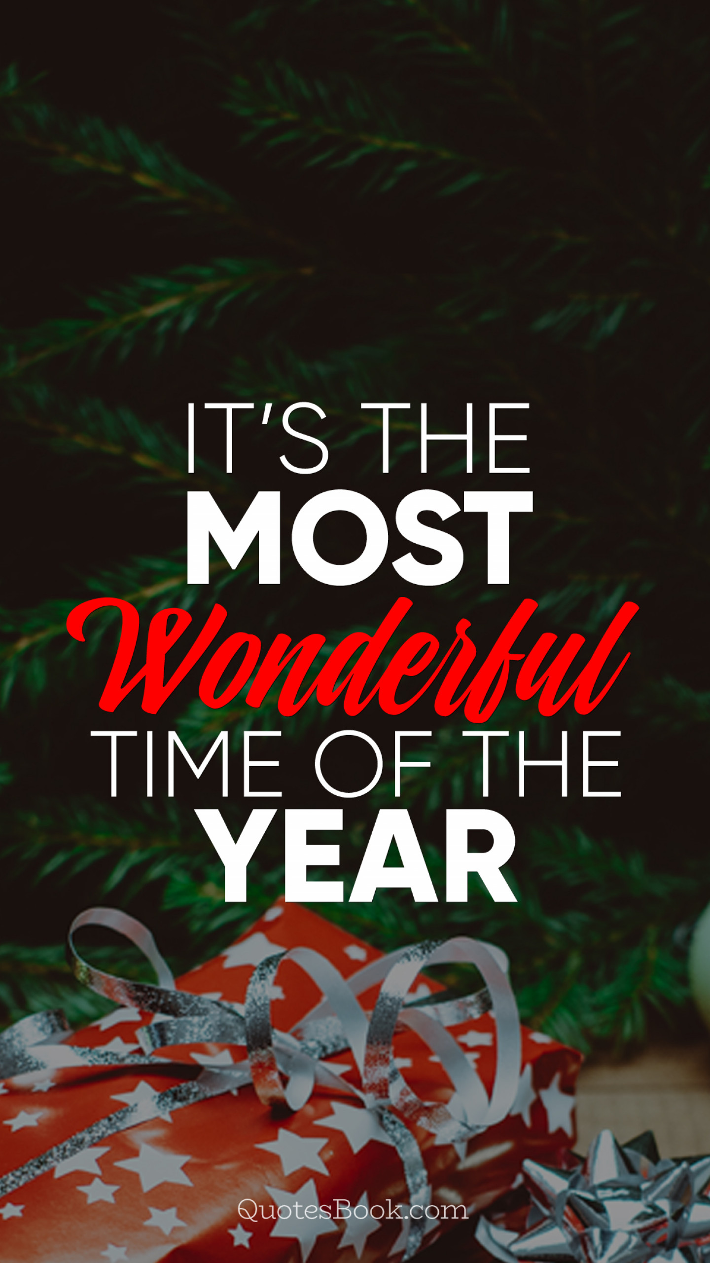 It’s the most wonderful time of the year - QuotesBook