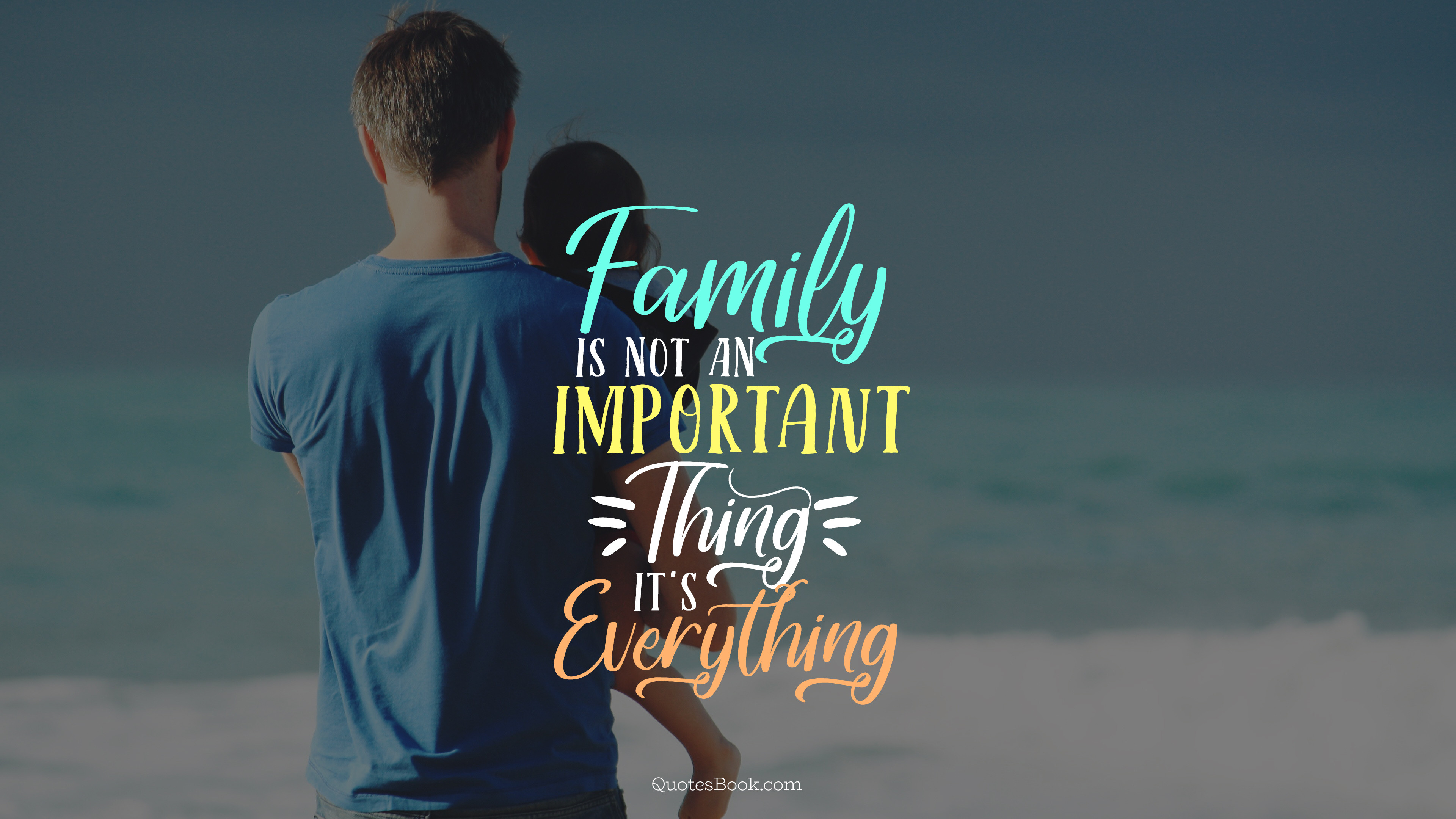 family is not an important thing its everything 3840x2160 2949