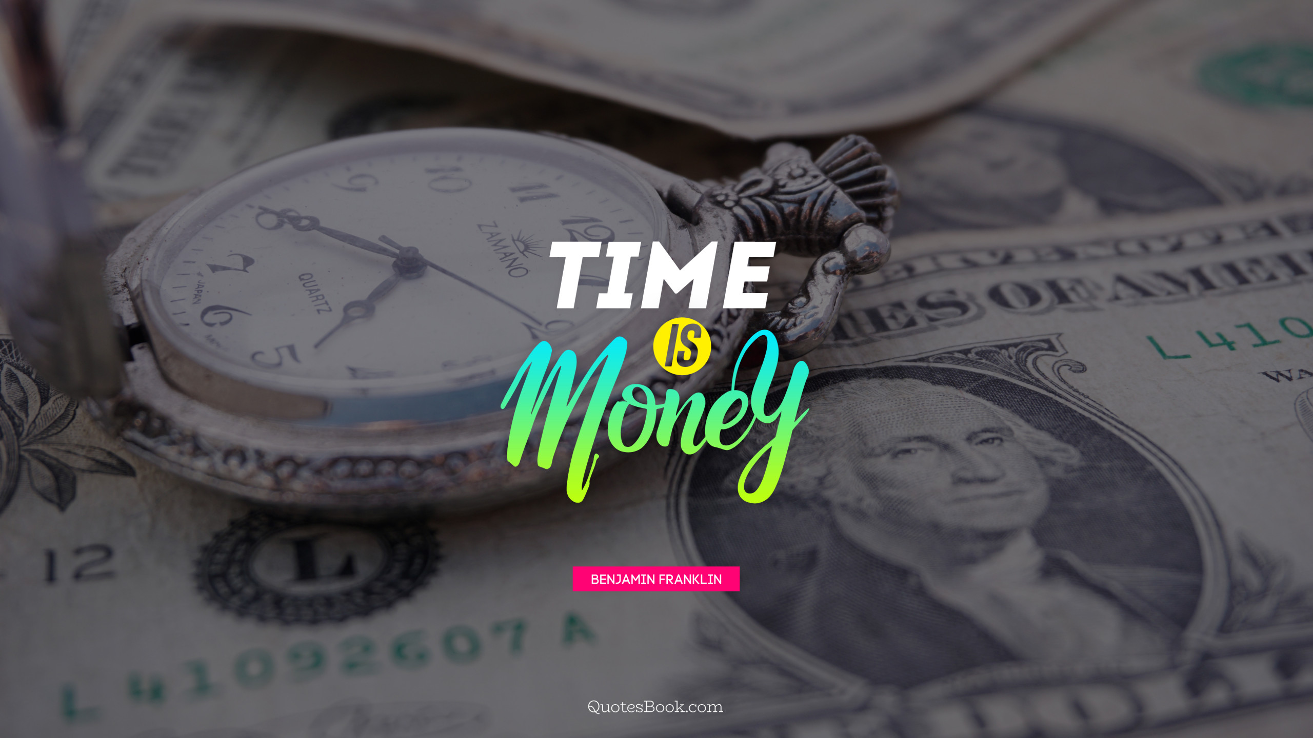 Time Is Money Quote By Benjamin Franklin Quotesbook