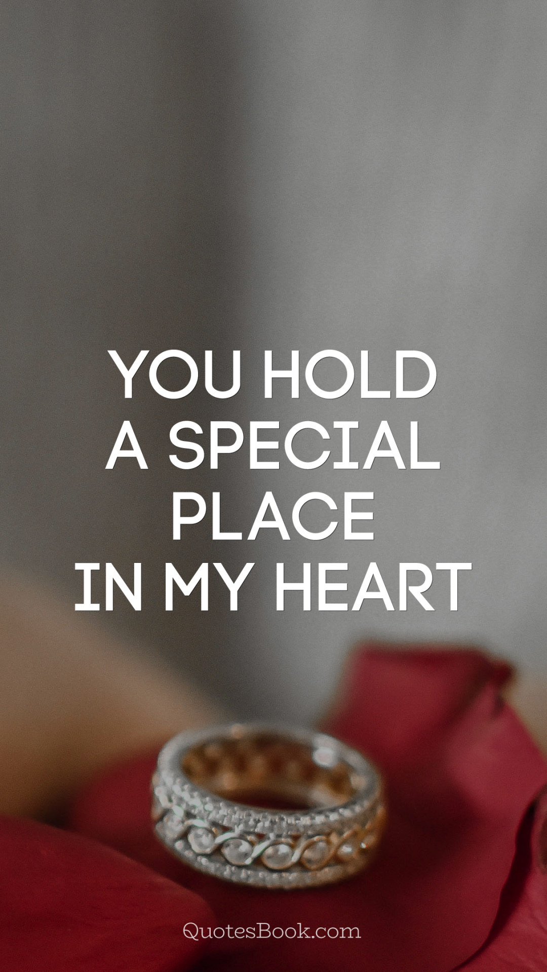 you hold a special place in my heart 1080x1920 1166