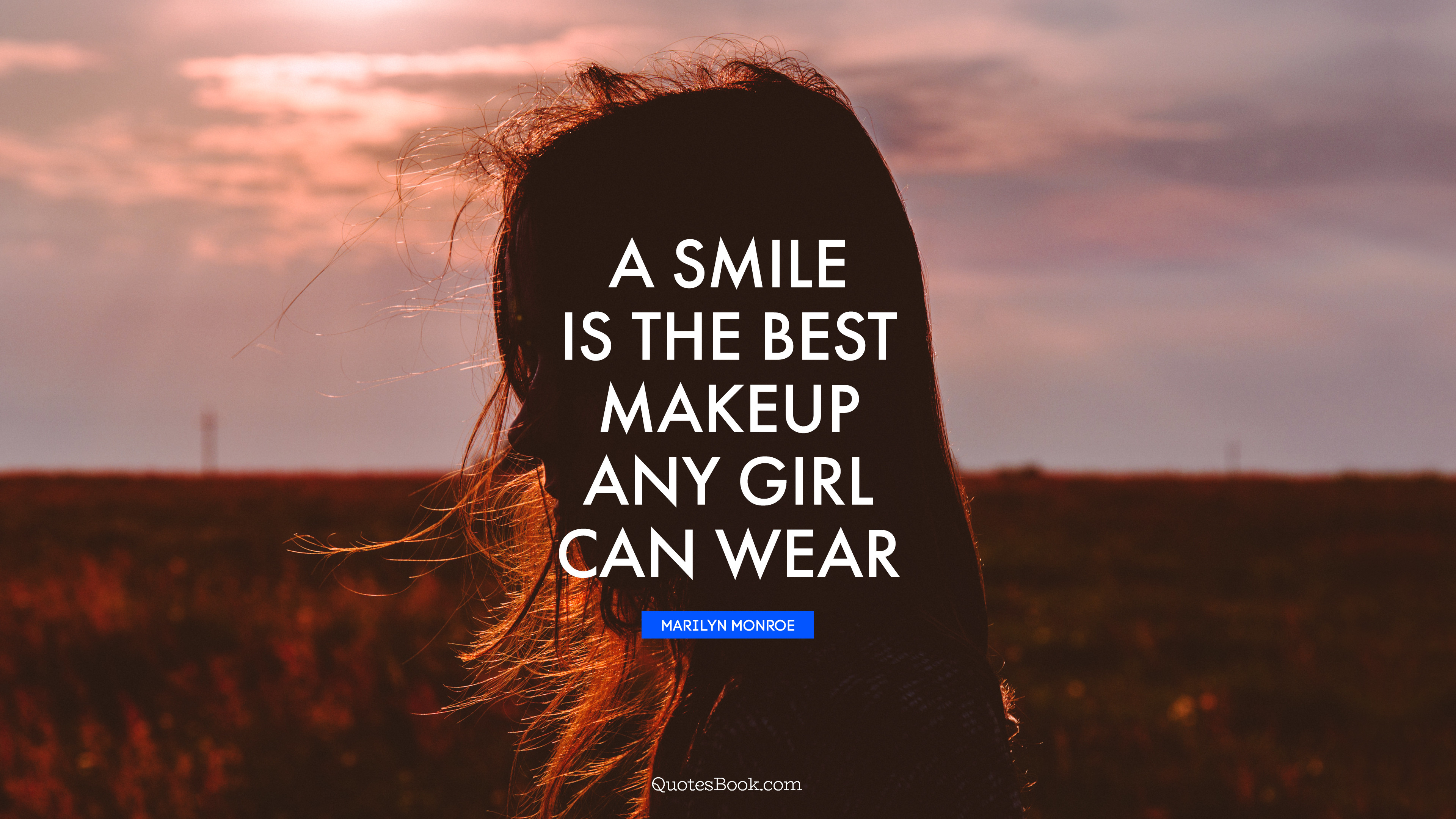 A smile is the best makeup any girl can wear. - Quote by Marilyn Monroe