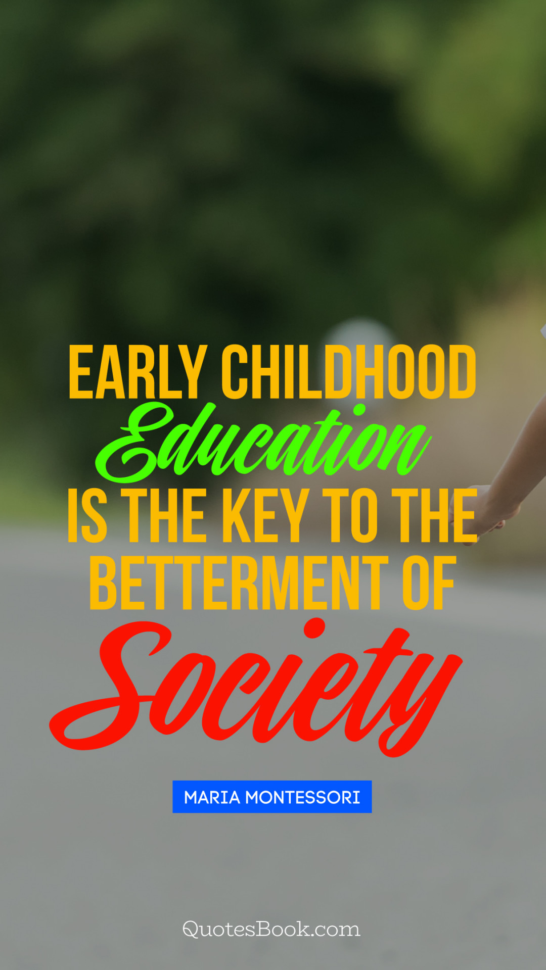 early childhood education is the key to the betterment of 1080x1920 1681
